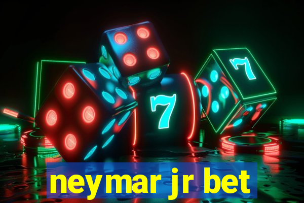 neymar jr bet